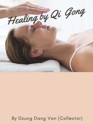 cover image of Healing by Qi Gong